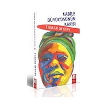 Kabile Büyücüsünün Karısı - Tamar Myers - Final Kültür Sanat Yayınları