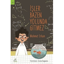 İşler Bazen Yolunda Gitmez - Mehmet Erkan - Elma Yayınevi