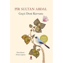 Gerçi Dost Kervanı - Ölümsüz Klasikler Serisi - Erhan Çapraz - Kapı Yayınları