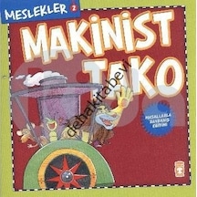 Meslekler  - Makinist Tako - Timaş Çocuk