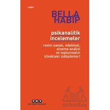 Psikanalitik İncelemeler - Resim Sanatı, Edebiyat, Sinema Analizi