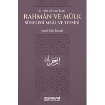 Rahman Ve Mülk Sureleri Meâl Ve Tefsirleri - İsmail Hakkı Bursevi