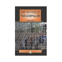 Sınıf Mücadelesi Paradigmaları - Hasan Oğuz