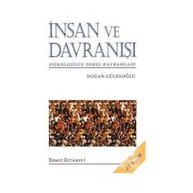 İnsan ve Davranışı / Doğan Cüceloğlu