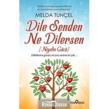 Dile Senden Ne Dilersen