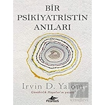 Bir Psikiyatristin Anıları - Irvin D. Yalom - Pegasus