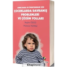 Çocuklarda Davranış Problemleri ve Çözüm Yolları - Begüm Özgü -  Mahmut Yılmaz - Herdem Kitap