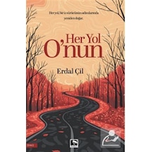 Her Yol O'nun / Erdal Çil