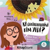 Ay Çekirdeklerini Kim Yedi? / Zuhal Özer