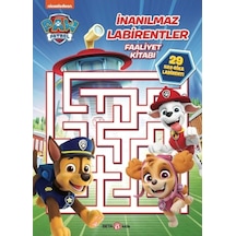 Paw Patrol - İnanılmaz Labirentler Faaliyet Kitabı