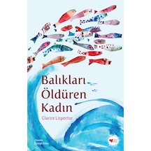 Balıkları Öldüren Kadın