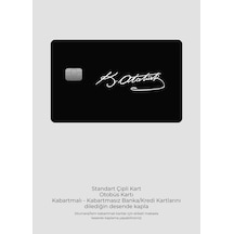 Atatürk Imzası Sticker Kart Kaplama - Banka & Kredi & Papara & Tosla Ve Ulaşım Kartı Diğer