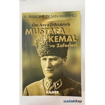 Ön Asya Diktatörü - Mustafa Kemal Ve Zaferleri (Ikinci El) 482125606