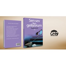 Sen Sev Ben Geliyorum