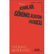 Oyunlar Iı: Meşhurlar, Görünüş Aldatıcıdır, Tiyatru