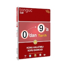 Tonguç Akademi 9. Sınıf 0 Dan 9 A Tarih Konu Anlatımlı Soru Banka