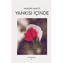 Yankısı İçinde / Prof. Dr. Muhsin Macit