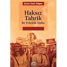 Haksız Tahrik / Eylem Ümit Atılgan