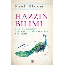 Hazzın Bilimi-Sevdiğimiz Şeyleri Neden Sevdiğimiz Hakkında Yeni Bilim - Paul Bloom - Panama Yayıncılık