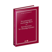 Kovuşturmanın Mecburiliği İlkesi Ve Kovuşturmaya Yer Olmadığı ...