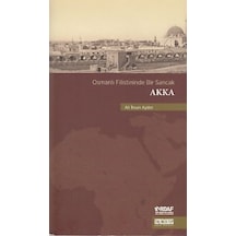 Osmanlı Filistininde Bir Sancak Akka - Rxlu-611419