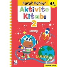 Aktivite Kitabı 2 - Küçük Dahiler 4+Yaş - Ayça G. Derin - İndigo Çocuk