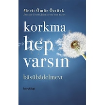 Korkma Hep Varsın - Yqbx-639245
