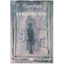 Şarlo Kemal - Özgen Ergin