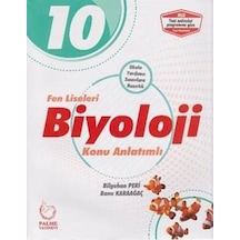 10.Sınıf Fen Liseleri Biyoloji Konu Anlatımlı - Banu Karaağaç -  Bilgehan Peri - Palme Yayınları
