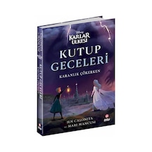 Disney Karlar Ülkesi - Kutup Geceleri - Karanlık Çökerken - Jen Calonita - Beta Byou
