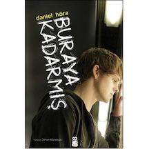 Buraya Kadarmış - Daniel Höra - On8 Kitap