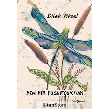 Ben Bir Yusufçuktum - Dilek Aksel - Temren