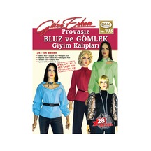 Güler Erkan Provasız Bluz Ve Gömlek Giyim Kalıpları No:103