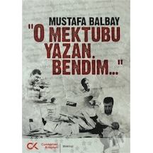 O Mektubu Yazan Bendim