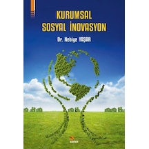 Kurumsal Sosyal İnovasyon / Nebiye Yaşar