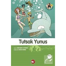 Tutsak Yunus - Doğadostu kardeşler - Jean Marie Defosses - Beyaz Balina Yayınları
