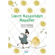 Limon Kasasından Hayaller - Elvan Odabaşı Kanar - Turta Kitap
