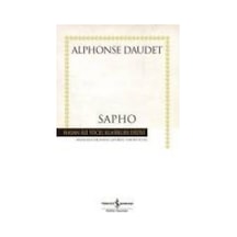 Sapho - Hasan Ali Yücel Klasikleri - Alphonse Daudet - İş Bankası Kültür Yayınları