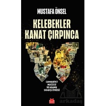 Kelebekler Kanat Çırpınca Ciltli Kırmızı Kedi Yayınevi