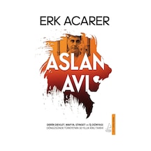 Aslan Avı - Erk Acarer - Destek Yayınları