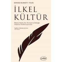 İlkel Kültür / Edward Burnett Tylor