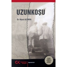 Uzunkoşu-Anılar - Niyazi Altunya - Cumhuriyet Kitapları