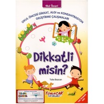 +5 Yaş Dikkatli Misin? Okul Öncesi Etlinlik Yumurcak Yayınları