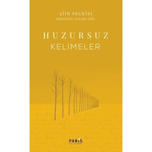 Huzursuz Kelimeler - Zeynep Eşin - Paris