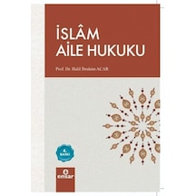 İslam Aile Hukuku  - Halil İbrahim Acar  - Ensar Neşriyat