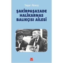 Şakirpaşazade Halikarnas Balıkçısı Ailesi - Ezjı-751586