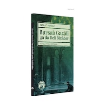 Bursalı Gazali Ya Da Deli Birader/Büyüyen Ay Yayınları