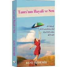 Tanrı'nın Hayali ve Sen - Banu Özdemir - GüzelDünya