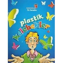 Plastik Kelebekler - Edam Yayınları