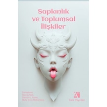 Sapkınlık Ve Toplumsal İlişkiler